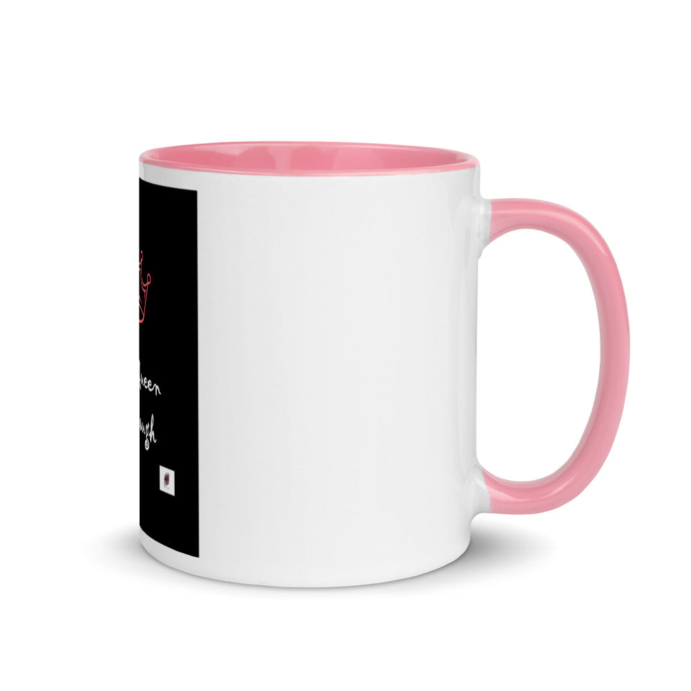 I am a Queen Mug with Color Inside