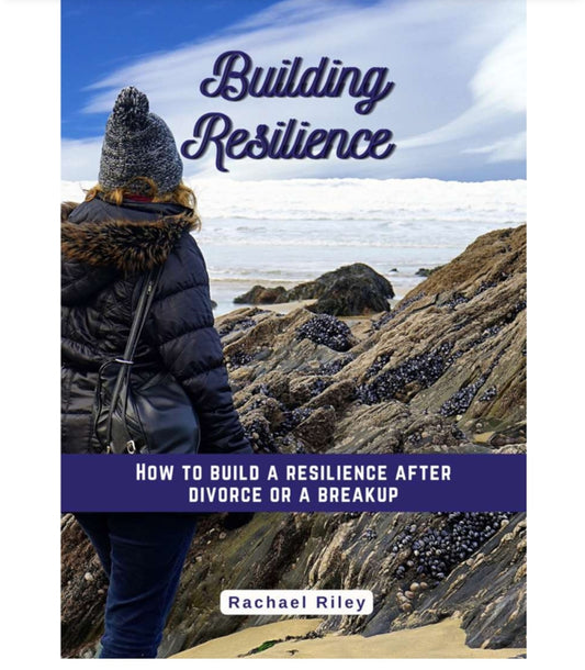 E-Workbook- How to build resilience after divorce or a breakup